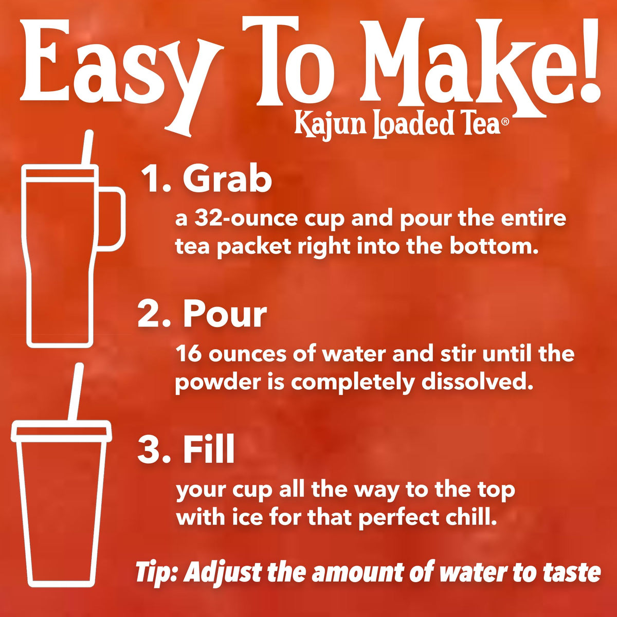 Kajun Loaded Tea zero calories mug label emphasizes guilt-free refreshment.