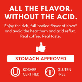Kava heritage since 1962, traditional low-acid coffee option