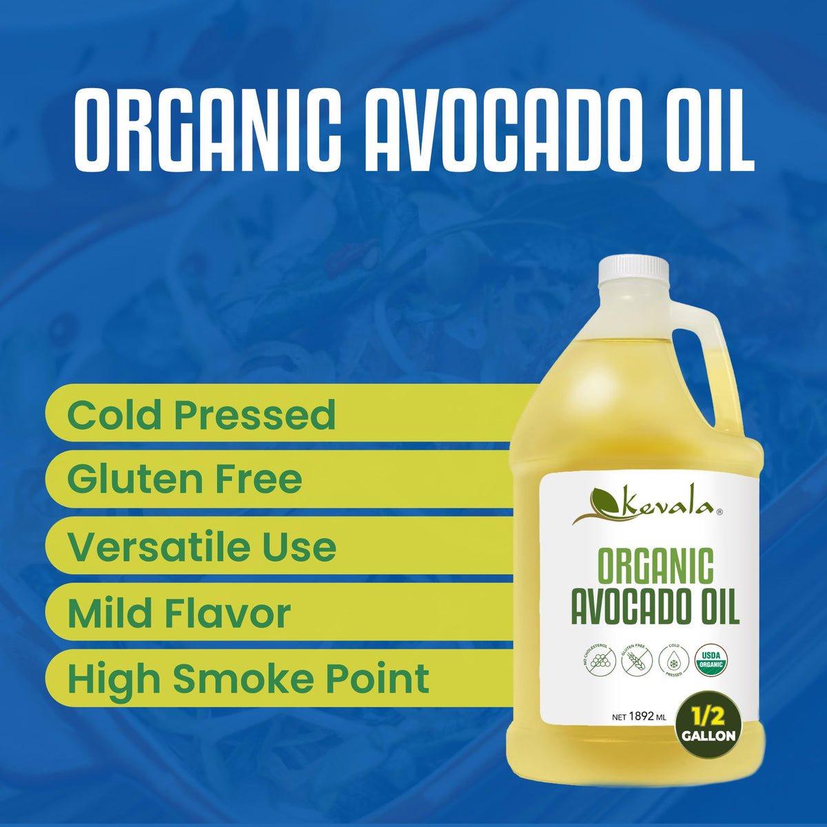 Kevala avocado oil label close-up highlighting organic origin