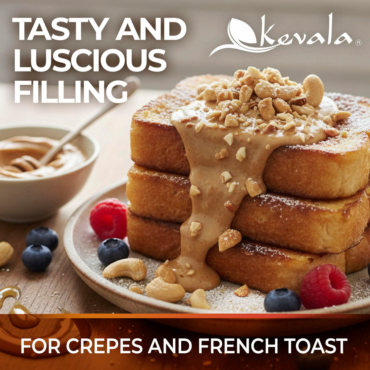 Kevala cashew butter on toast illustrating a versatile breakfast option