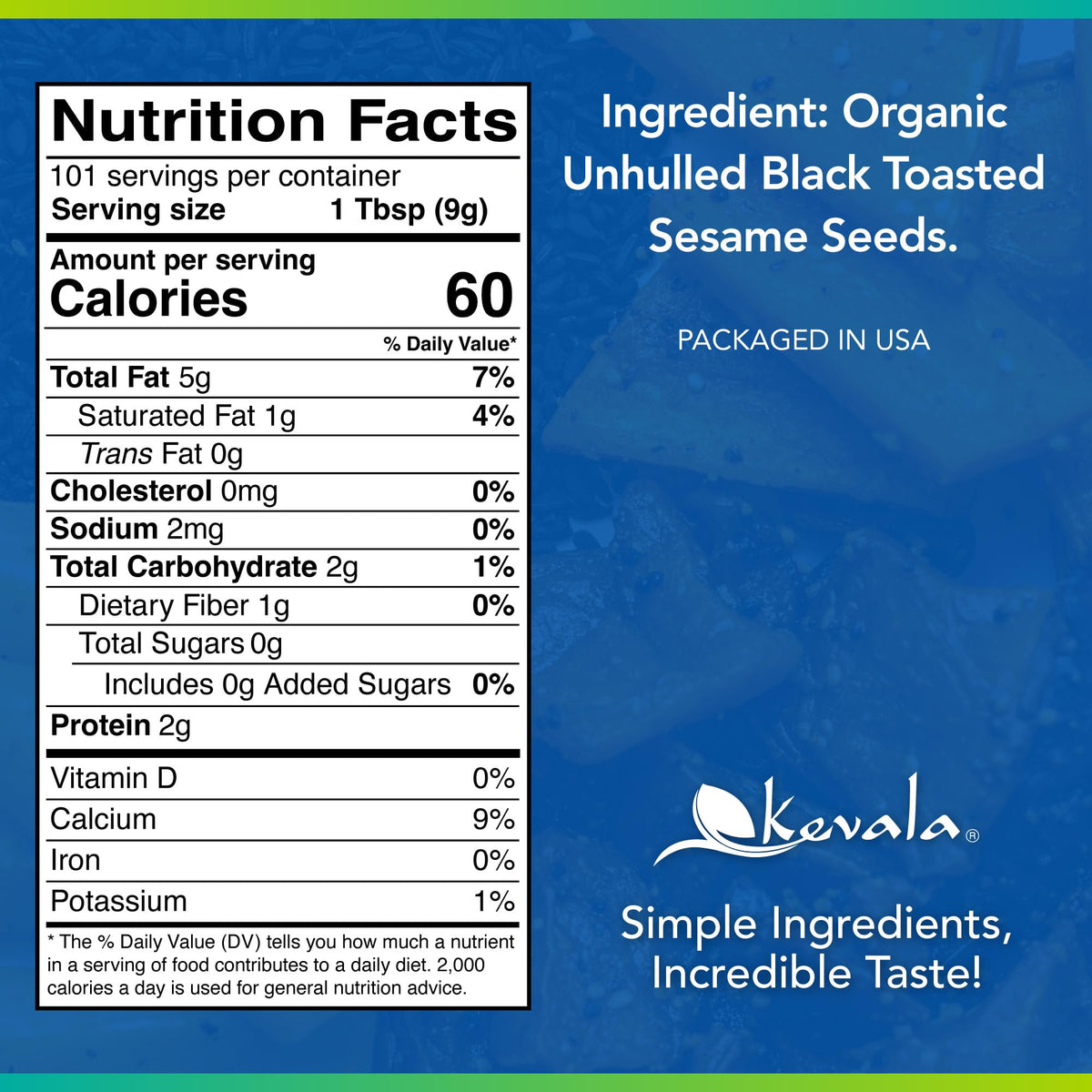 Kevala organic black sesame seeds back label highlights certifications and features.