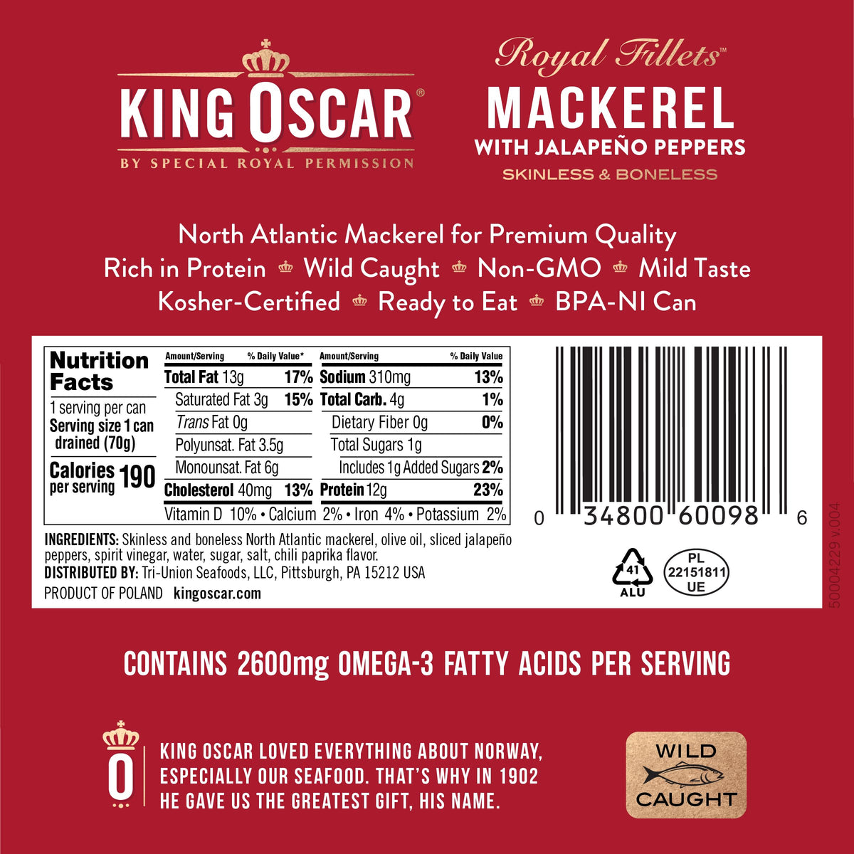 King Oscar mackerel with jalapeño in olive oil, ready-to-serve protein.