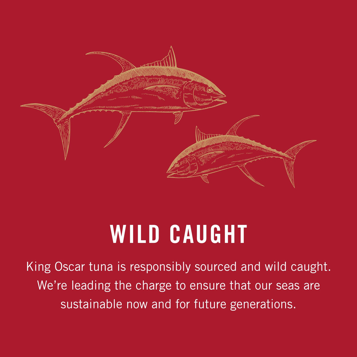 King Oscar yellowfin tuna tossed with pasta and olive oil.