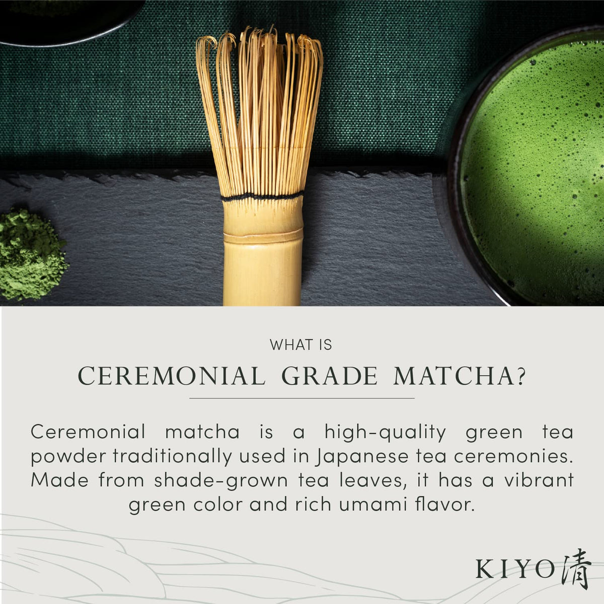 Kiyo Matcha Organic Classic Grade Kagoshima terroir adds distinct depth to every cup.