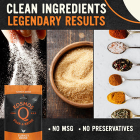 Kosmos Q Turkey Brine Soak submerge per pound for even moisture uptake.