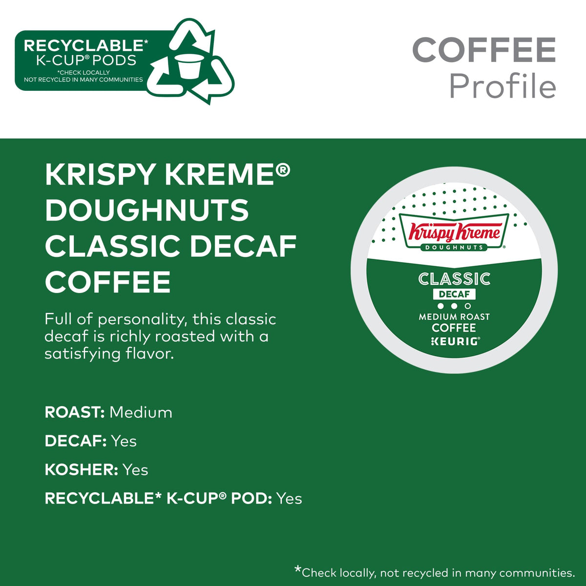Krispy Kreme Classic Decaf cup steaming for a ready-to-sip moment