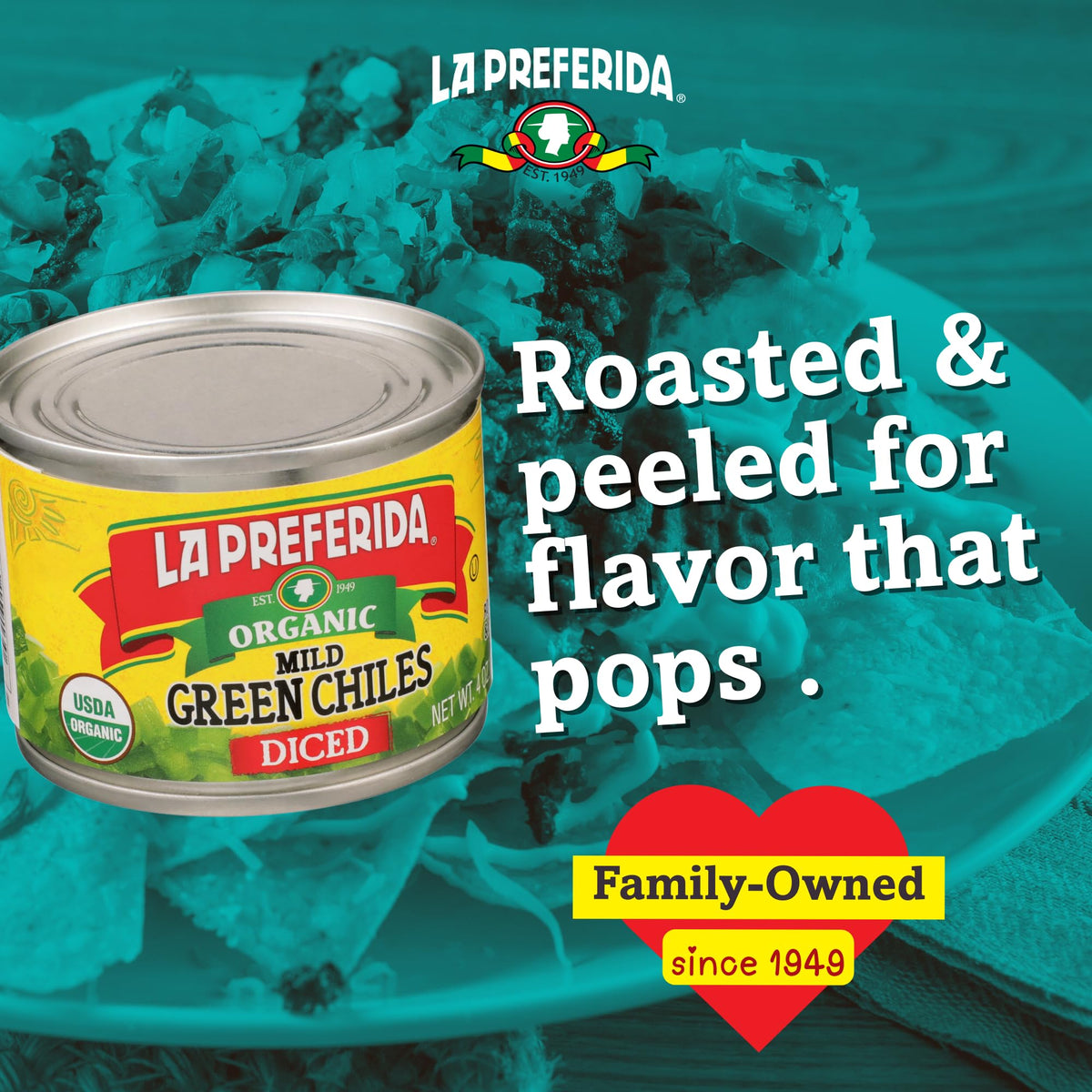 LA PREFERIDA green chiles in a skillet adding smoky warmth to the dish.
