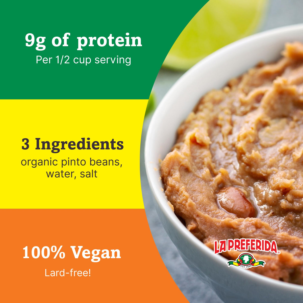 La Preferida Organic Refried Beans ingredients list highlights simple organic pinto beans and salt