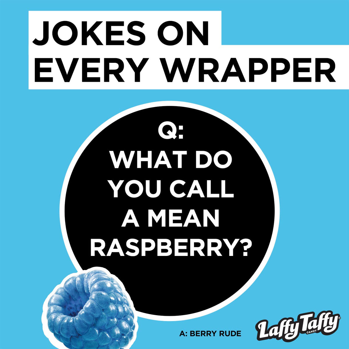 Wrapped Laffy Taffy blue raspberry jokes brighten gatherings