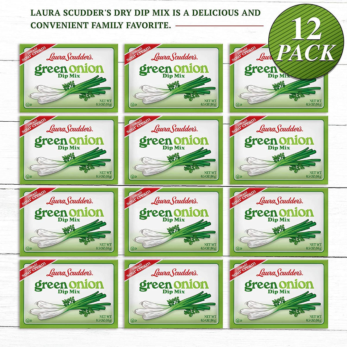 Ingredients label glimpse of Laura Scudder's Green Onion Dip Mix for versatile flavor options.
