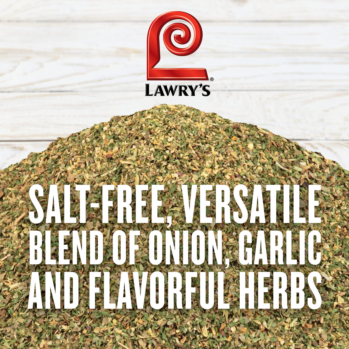 Blend of onion, garlic, and herbs in Lawry's Salt Free adds depth to sauces and sides.