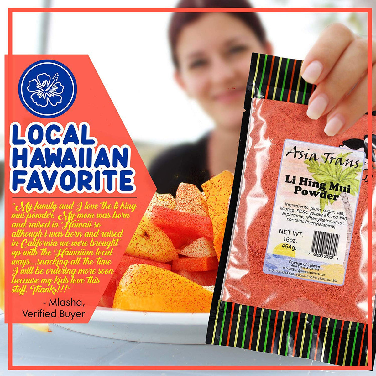 Li Hing Mui powder dusted on fresh fruit for a tangy-salty-sweet boost.