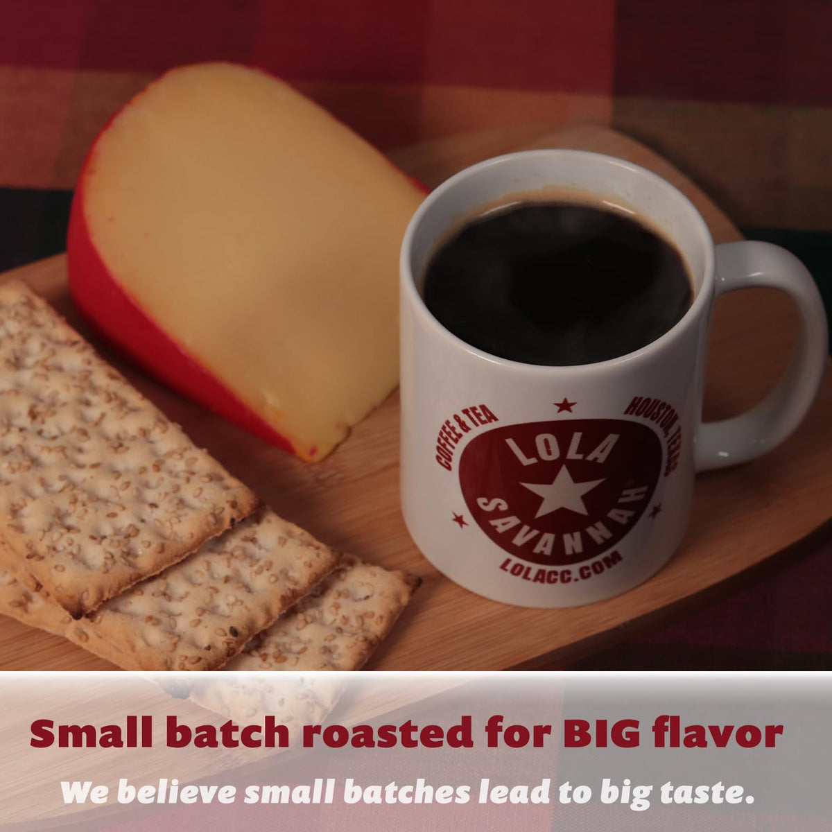 Lola Savannah bag notes Texas facility roast and small-batch craft