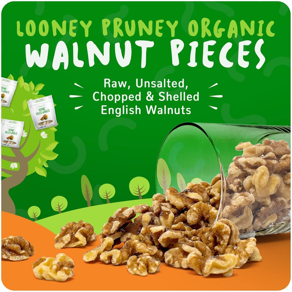 Looney Pruney California-grown walnuts from a family ranch, farm-fresh quality.