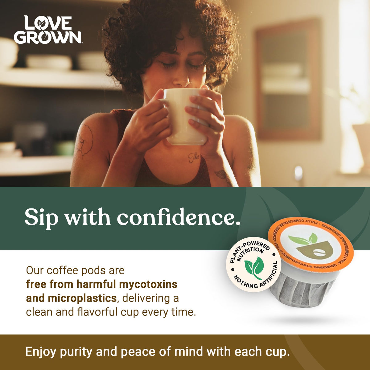 Love Grown plastic-free pod designed for safer, cleaner brewing.