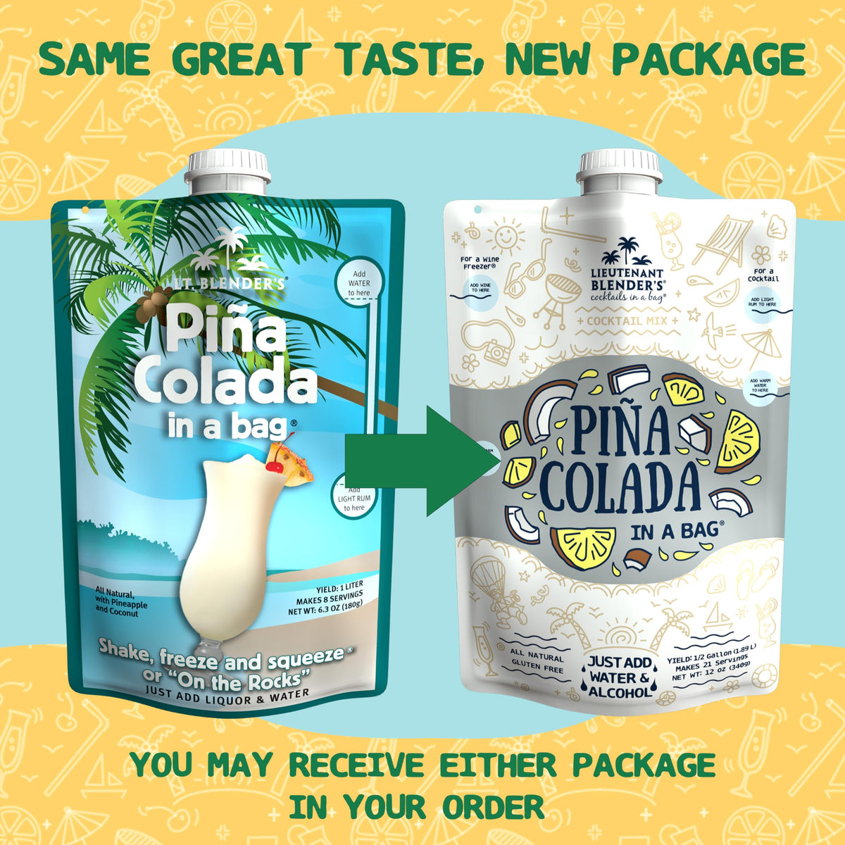 Lt. Blender Pina Colada in a Bag ready-to-freeze slushy treat for gatherings.