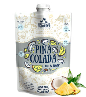 Lt. Blender Pina Colada in a Bag ready-to-serve pour for outdoor parties.