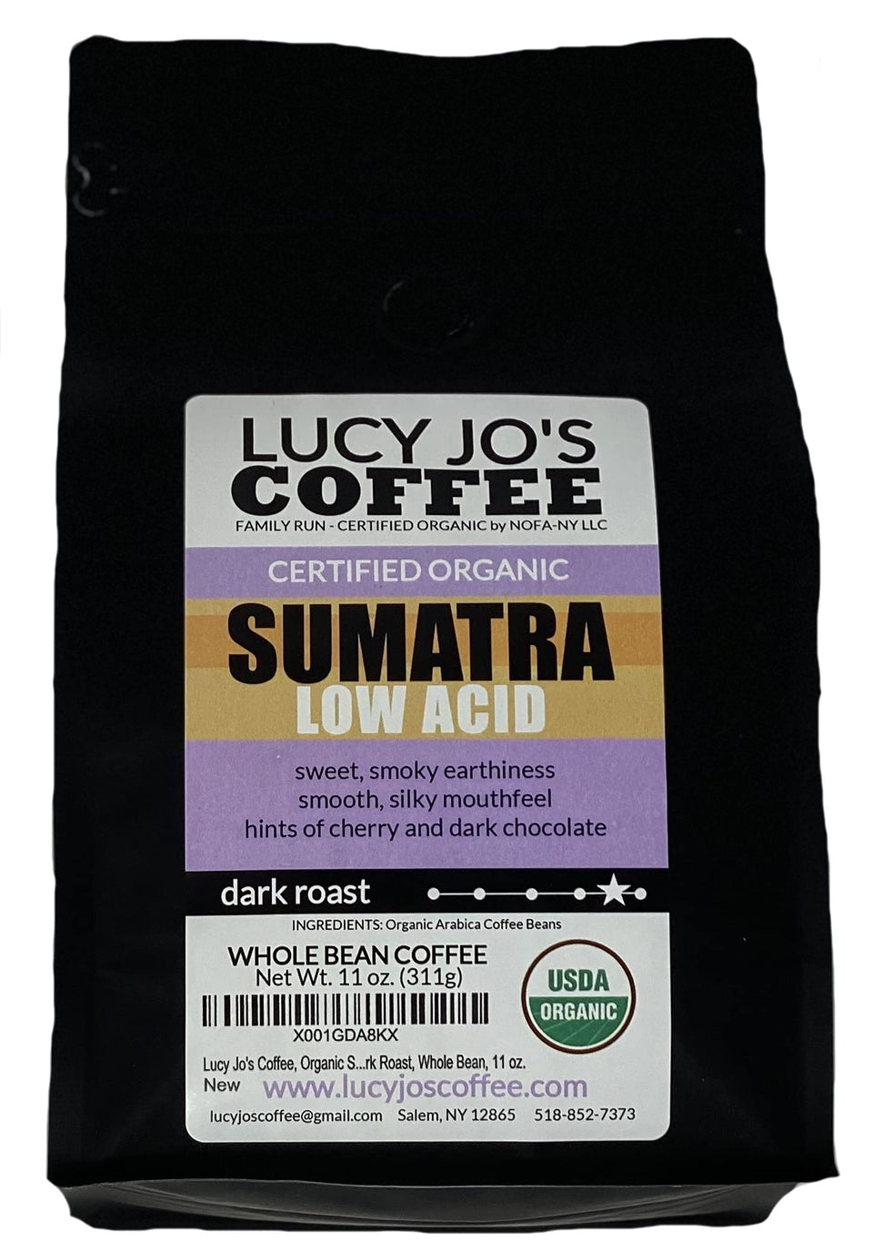 Lucy Jo's Coffee Sumatra low acid dark roast whole bean for a smooth, flavorful cup.