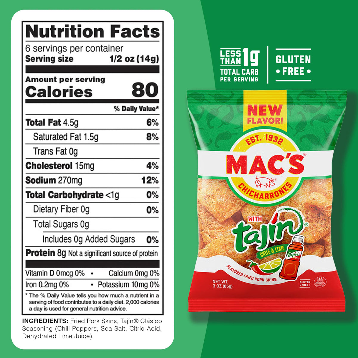 Vivid Tajín-seasoned Mac's pork skins ideal for sharing.