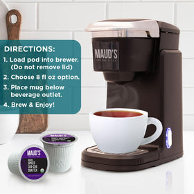 Maud's English Breakfast and Earl Grey pods offer classic mornings.