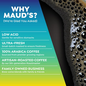 Maud's Sumatra aroma steaming cup inviting earthy flavor with every brew