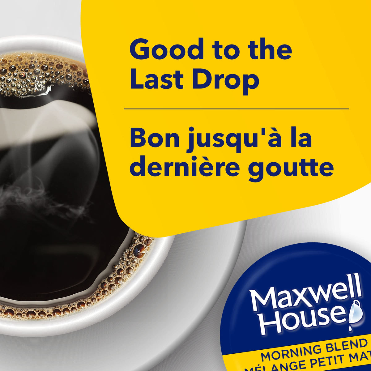 Tabletop display of MAXWELL HOUSE Tassimo Morning Blend demonstrates pantry-ready coffee.