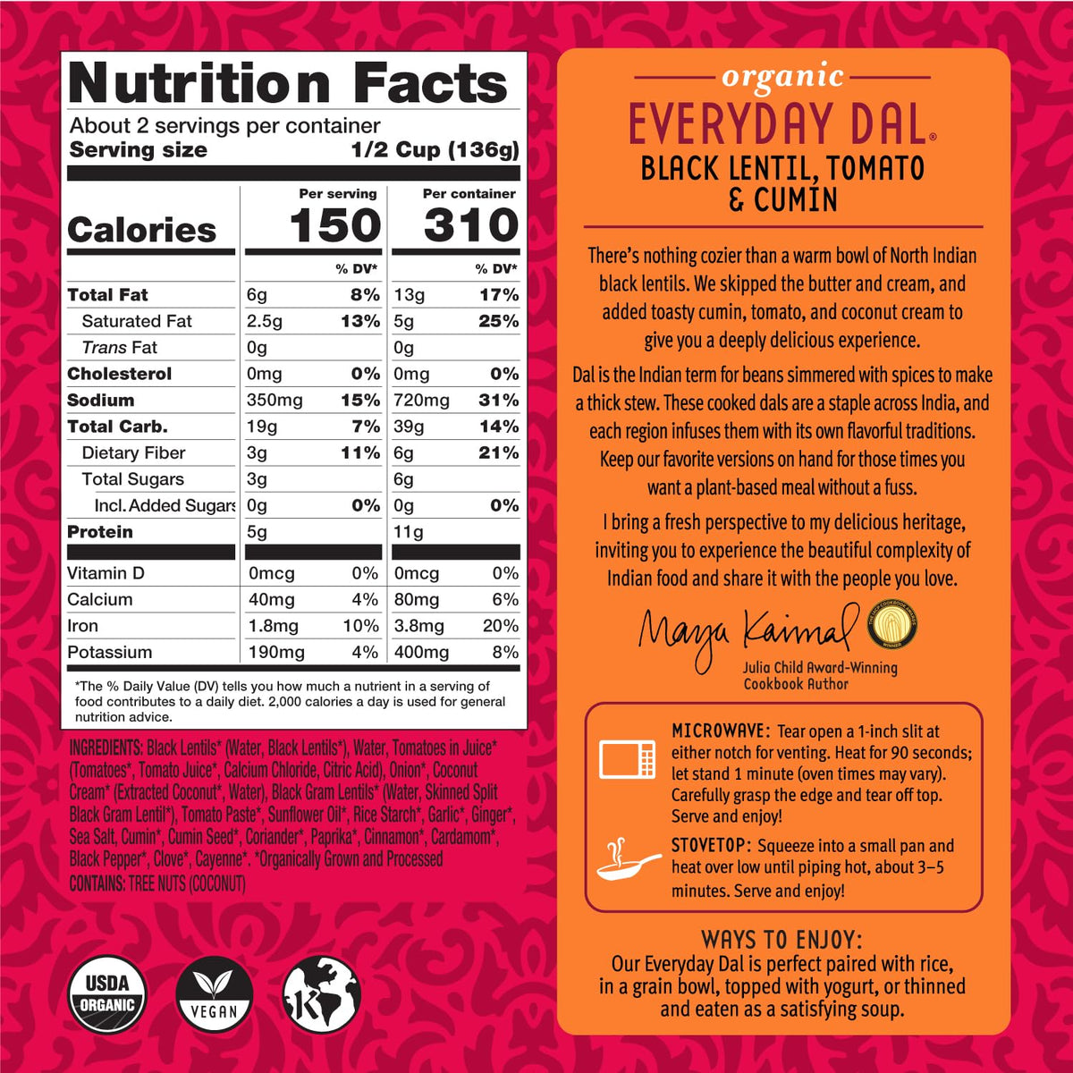Maya Kaimal organic dal microwavable 10oz pack, ready in minutes.