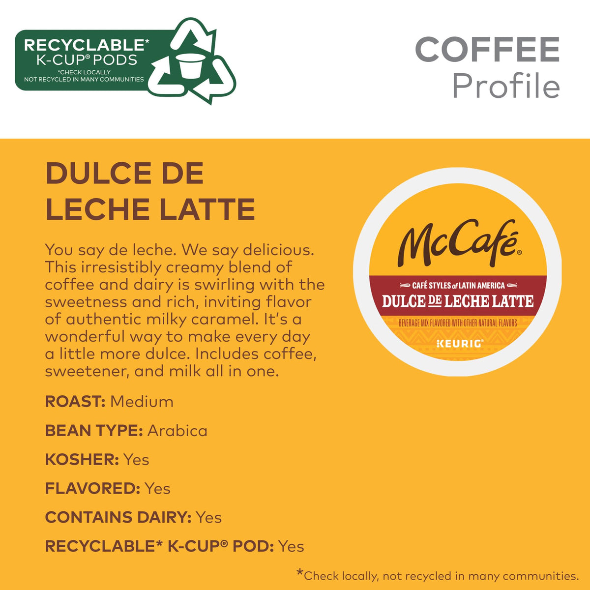 McCafé Dulce de Leche Latte K-Cup pod ready for hot brewing.