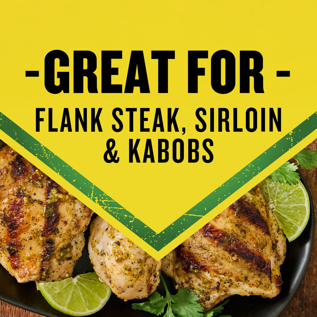 Lime, garlic, and spices from McCormick Grill Mates Brazilian Steakhouse on meats.