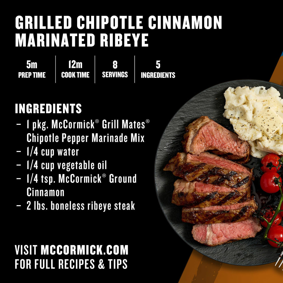McCormick Grill Mates Chipotle Pepper Marinade blends chipotle, tomato, garlic, onion for depth.