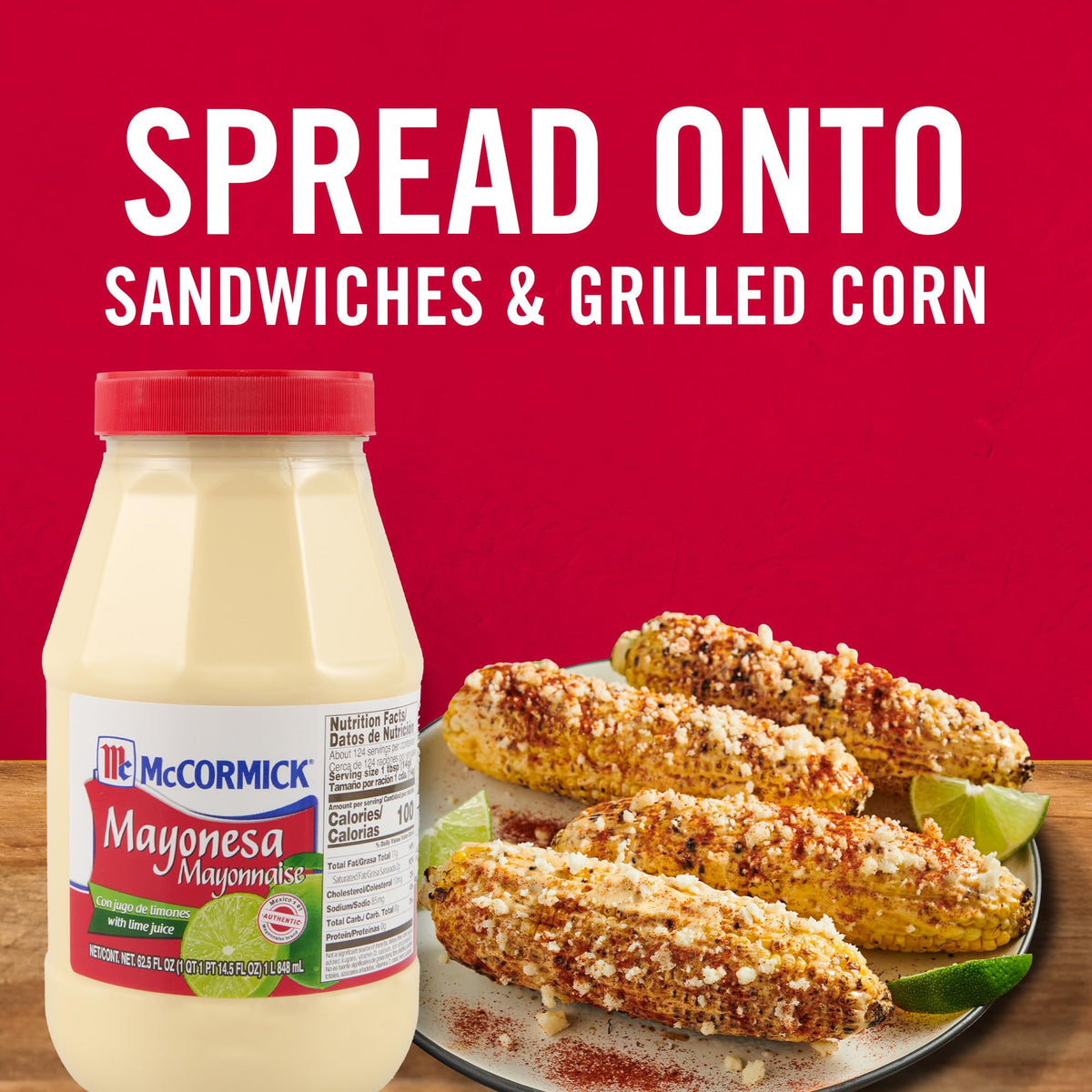 McCormick Mayonesa elotes grilled corn with zesty finish.