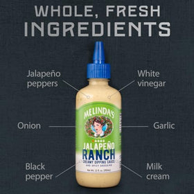 Melinda’s Jalapeño Ranch for fries dunking and dipping.