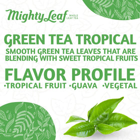 Mighty Leaf Green Tea Tropical silken pyramid bags brewing a bold cup.