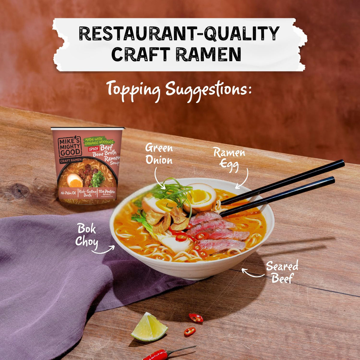 Mike's Mighty Good Spicy Beef Bone Broth Ramen Cup presents a rich aroma of bone broth.