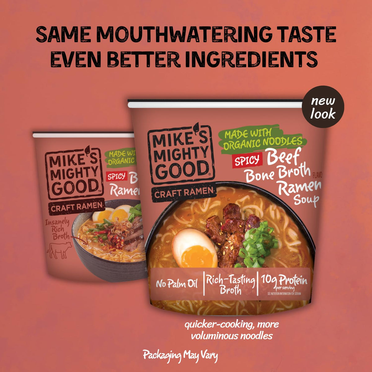 Mike's Mighty Good Spicy Beef Bone Broth Ramen Cup steaming bowl offers comforting warmth in minutes.