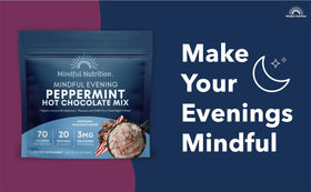 Steaming cup of Mindful Nutrition peppermint cocoa mix before bed.