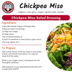 Dressing or marinade with chickpea miso adds depth to salads and dishes.