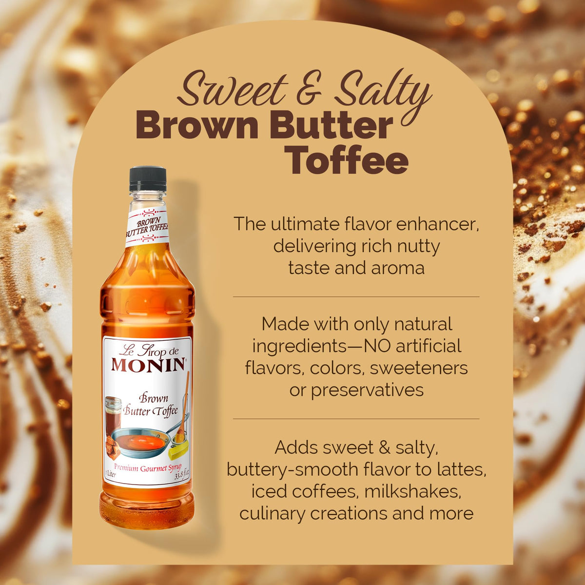 Monin Brown Butter Toffee Syrup latte art and flavor boost in a single pour