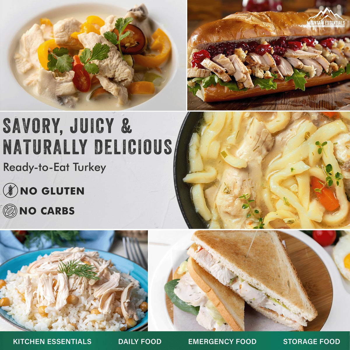 Mountain Essentials turkey has up to five-year shelf life for storage