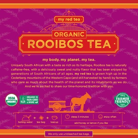 My Red Tea Rooibos is caffeine-free for anytime family sipping