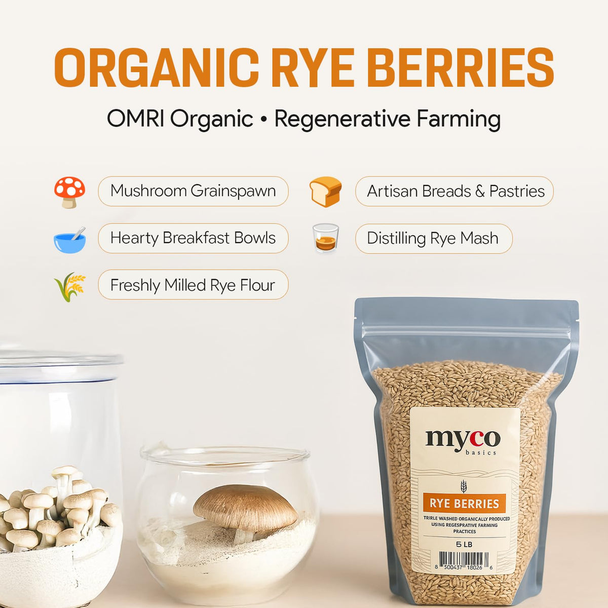 Mycology Basics Organic Rye Berries in a resealable bag for easy storage.