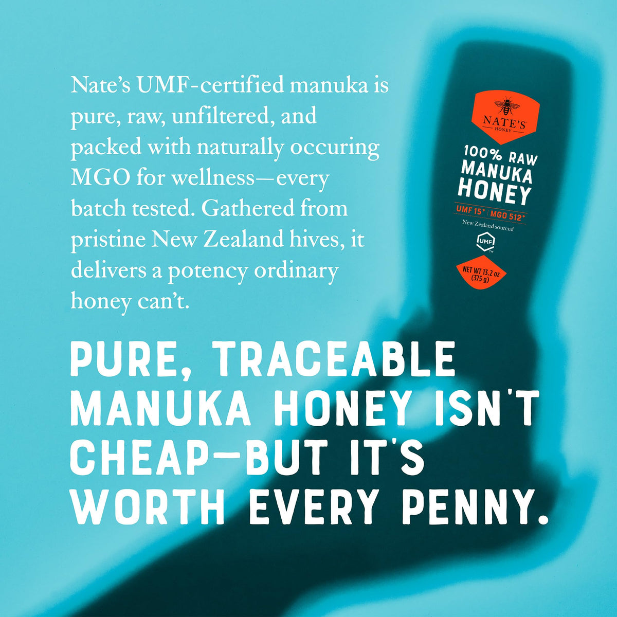 Nate's Manuka squeeze bottle design enables mess-free servings.