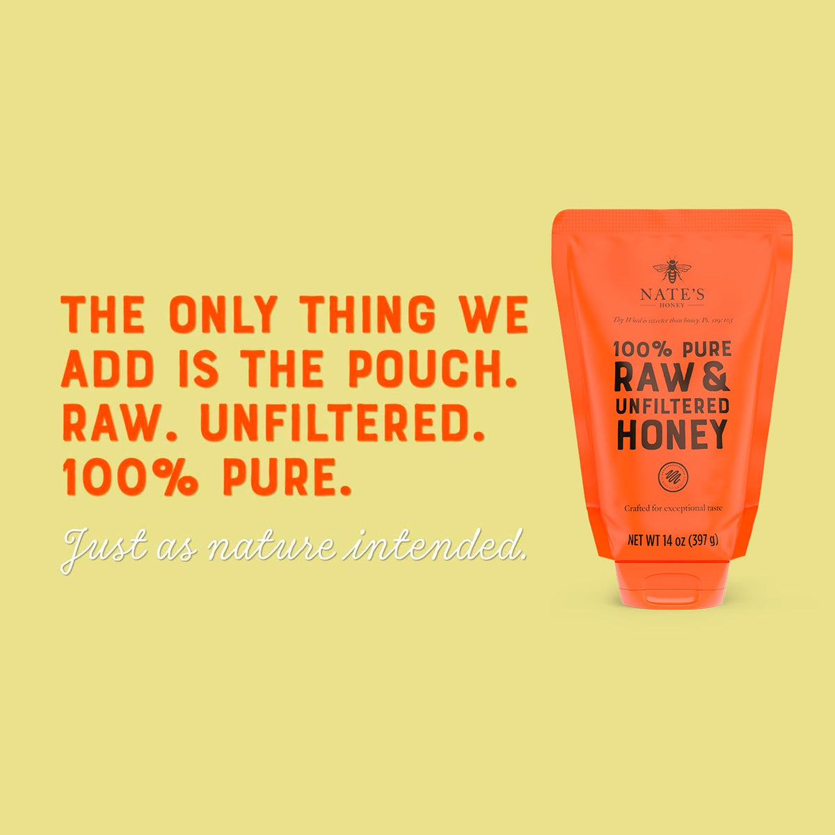 Nature Nate's honey squeeze pouch demonstrates no-drip, easy dispensing.