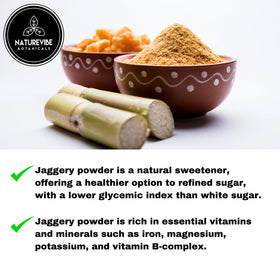 Naturevibe Botanicals jaggery powder contains iron and calcium