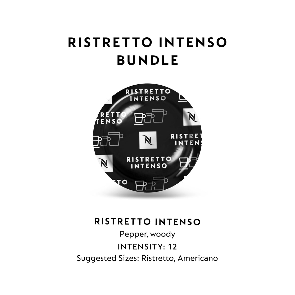 Ristretto Intenso capsules ideal for bold espresso or Americano