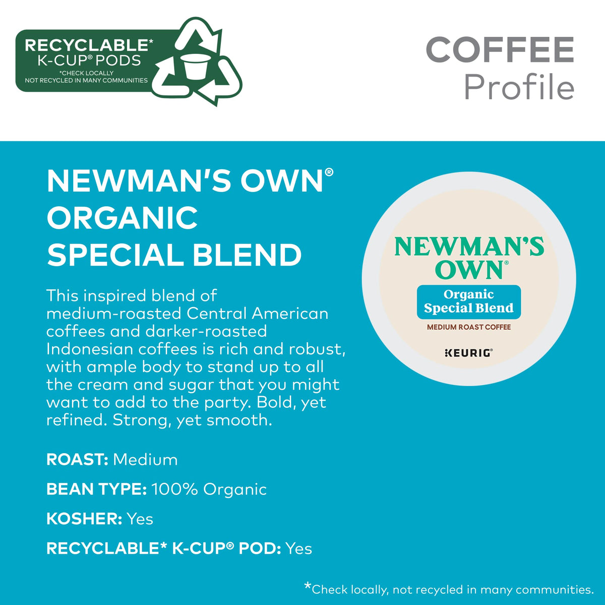 Newman's Own Organics Special Blend K-Cup pod close-up highlighting convenient brewing