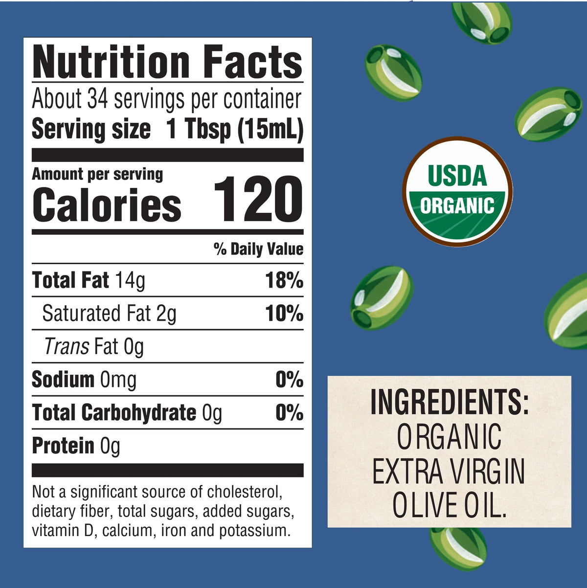 Newman's Own EVOO label shows USDA Organic certification and quality standards.