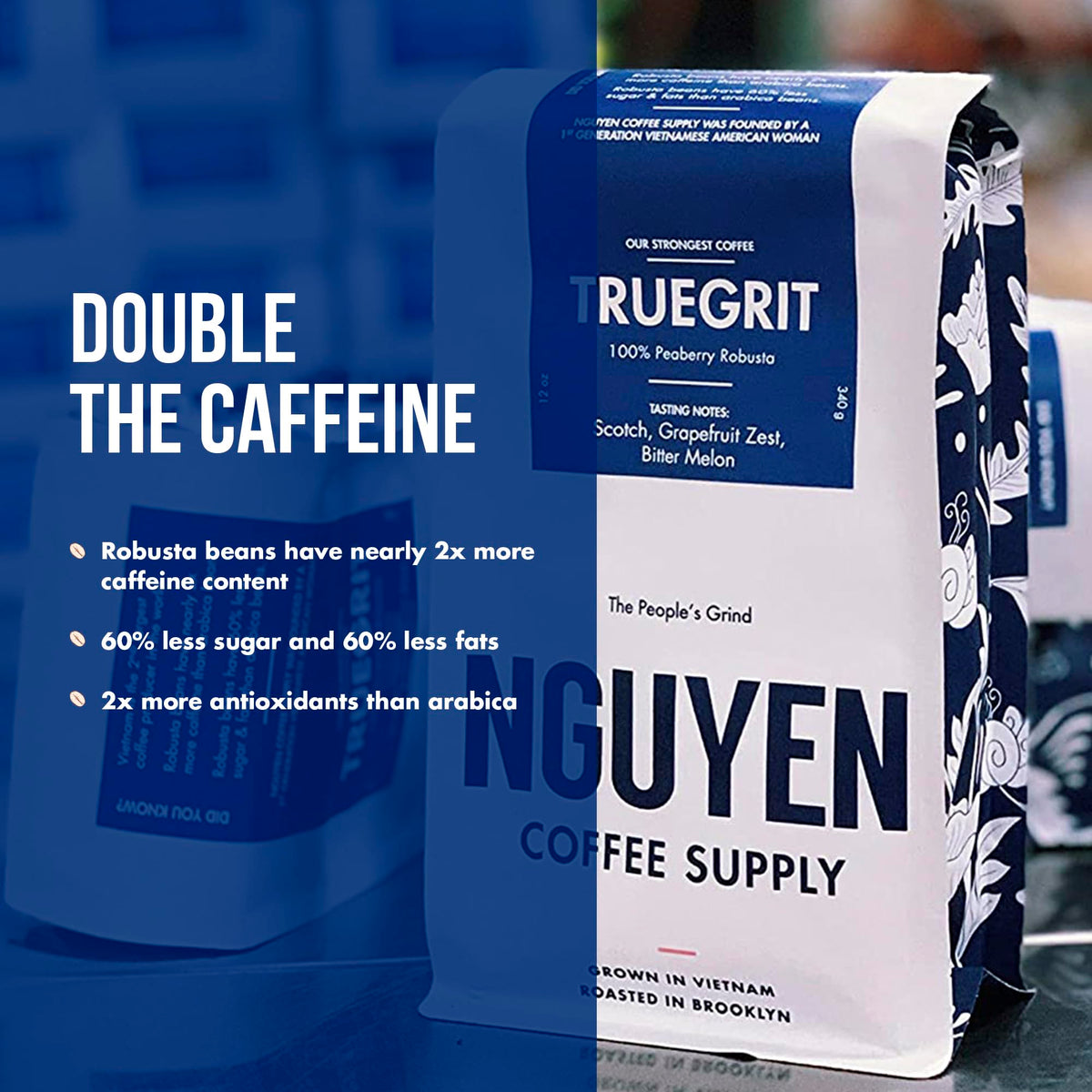 Nguyen Coffee Supply Truegrit Robusta brew-ready grounds for a strong cup