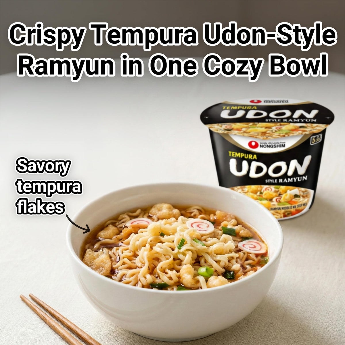 Nongshim Tempura Udon shrimp-flavored fish cake visible in bowl.
