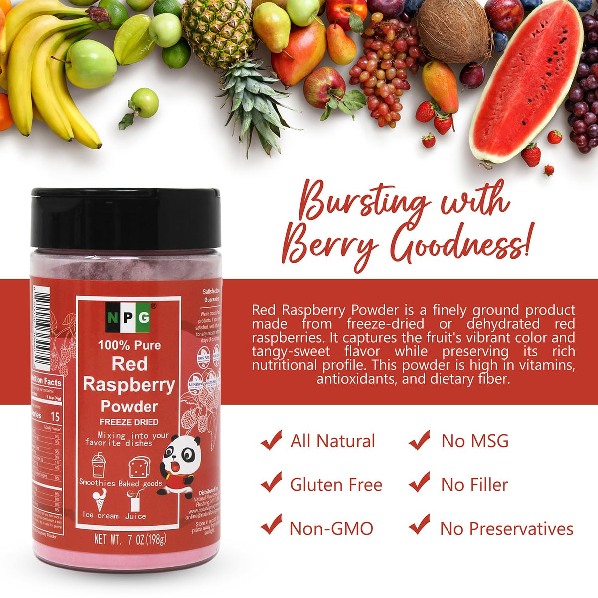 NPG raspberry powder mixed into beverages for a refreshing raspberry note.